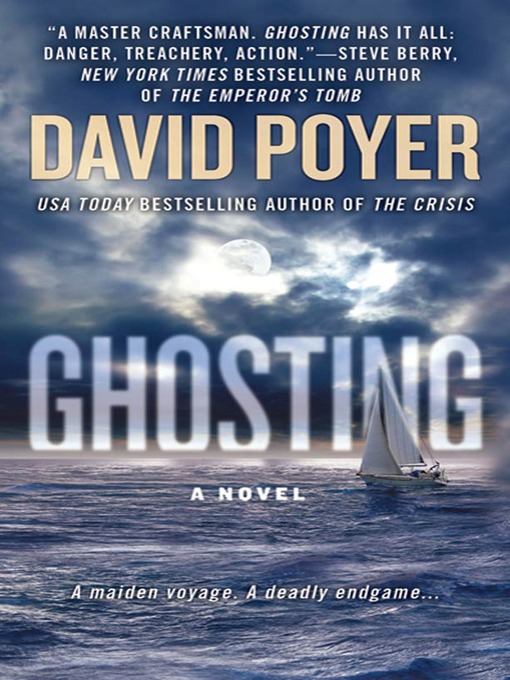 Title details for Ghosting by David Poyer - Wait list